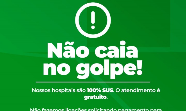 Alerta da Saúde: Golpe de cobrança em hospitais públicos