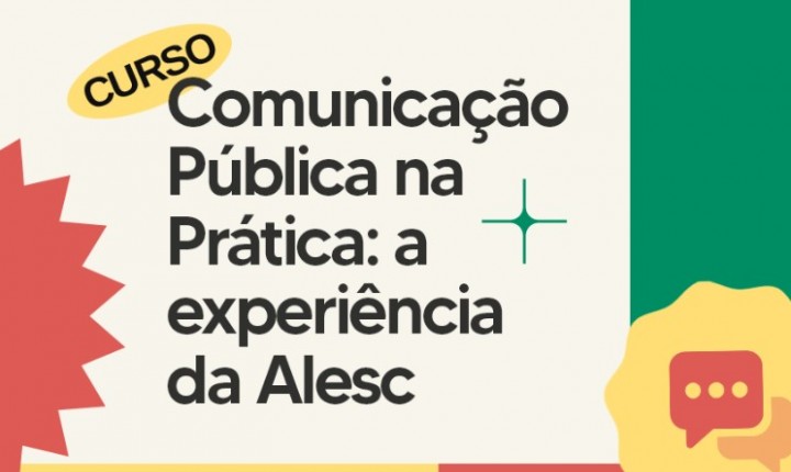 Aprenda técnicas da Alesc para comunicar melhor