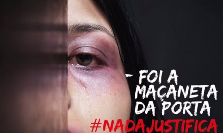 #NadaJustifica: campanha visa combate à violência contra mulheres