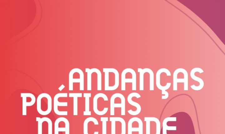 Andanças Poéticas oferece oficinas gratuitas em Florianópolis