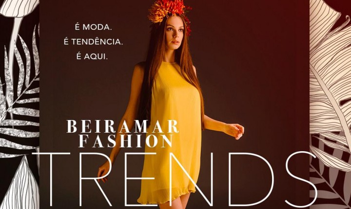 Beiramar Shopping promove semana da moda no coração da cidade