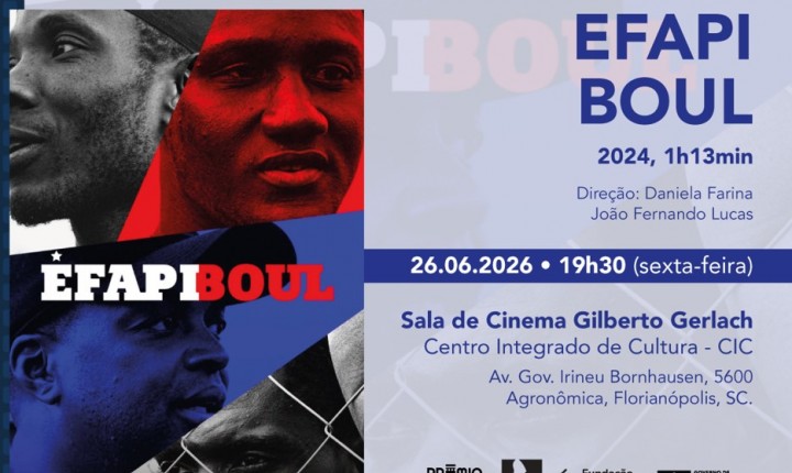 Filme Efapi Boul terá sessão gratuita no CIC