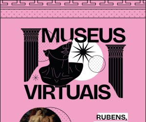 Museus Virtuais apresenta Rubens além da pintura