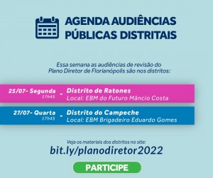 Audiências Públicas distritais chegam à última semana
