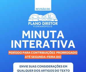 Prazo para contribuições na Minuta Interativa é prorrogado até  esta segunda-feira (5)