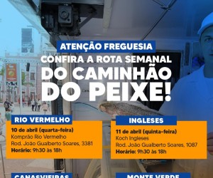 Divulgada a Programação do Caminhão do Peixe desta semana