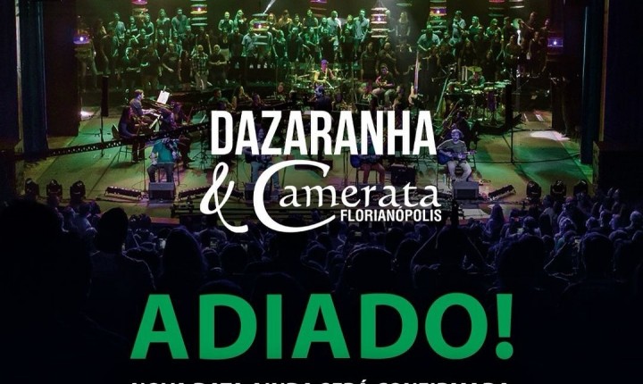 Show de Aniversário da ACAFE é adiado na Capital